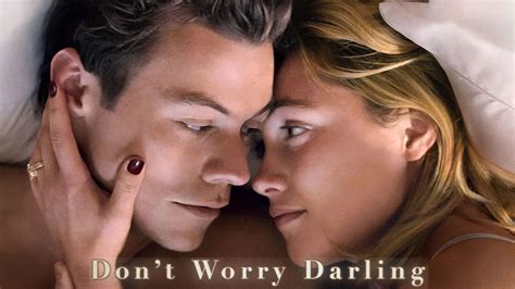 Don't <strong>Worry Darling</strong>. . Don39t worry darling full movie